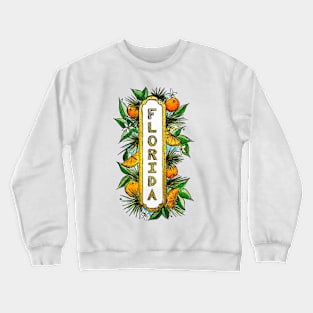 Florida Sign Crewneck Sweatshirt